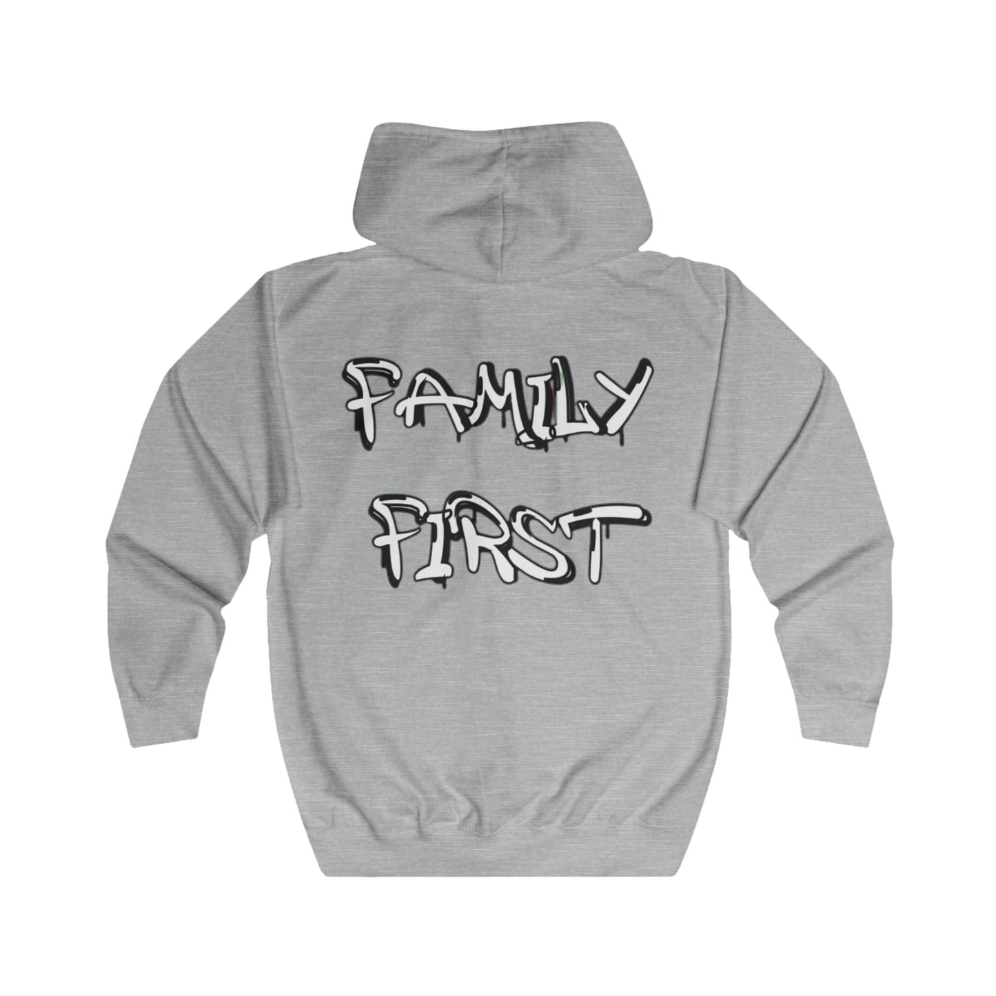 "Family First" Zip Up Hoodie