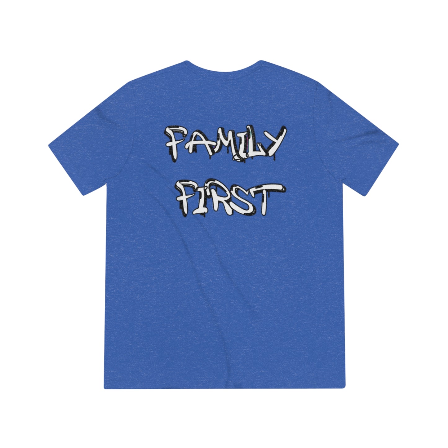 "Family First" Unisex Tri-Blend Tee