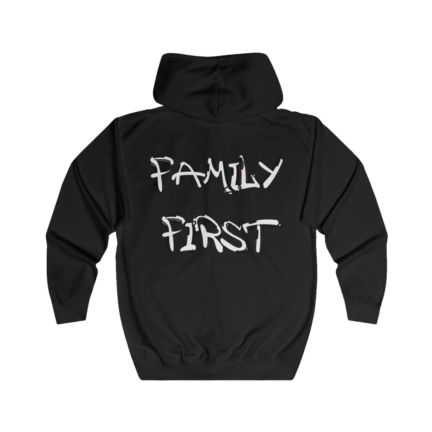 "Family First" Zip Up Hoodie