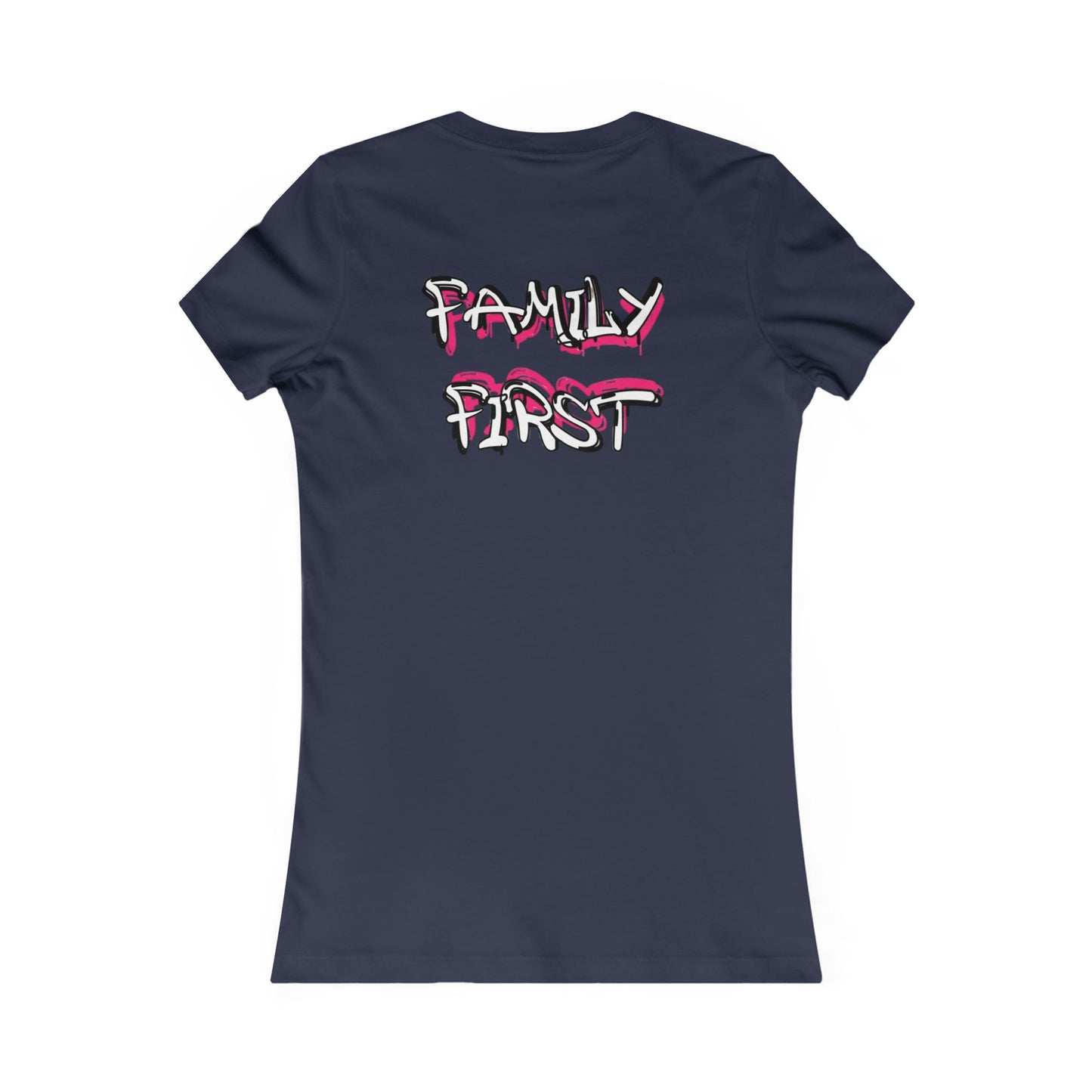 "Family First" Women's Fitted Tee