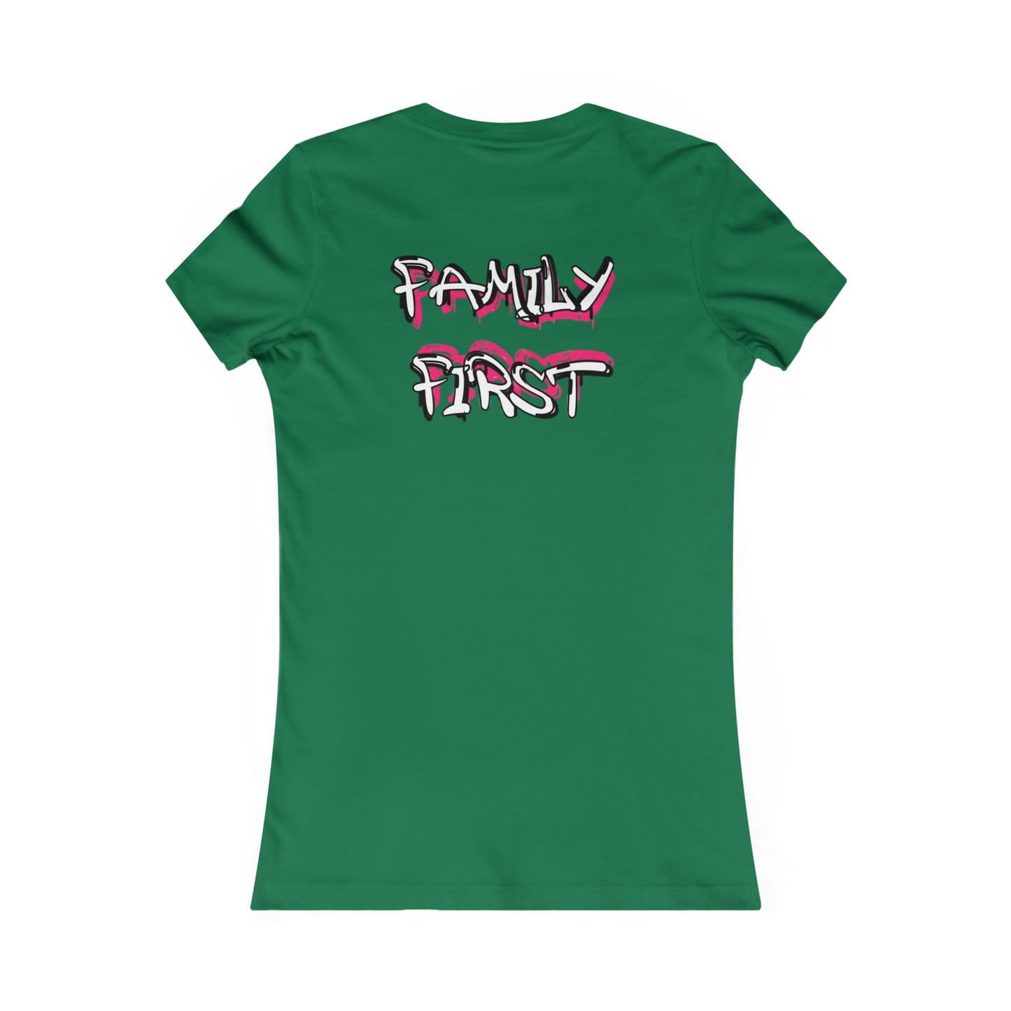 "Family First" Women's Fitted Tee
