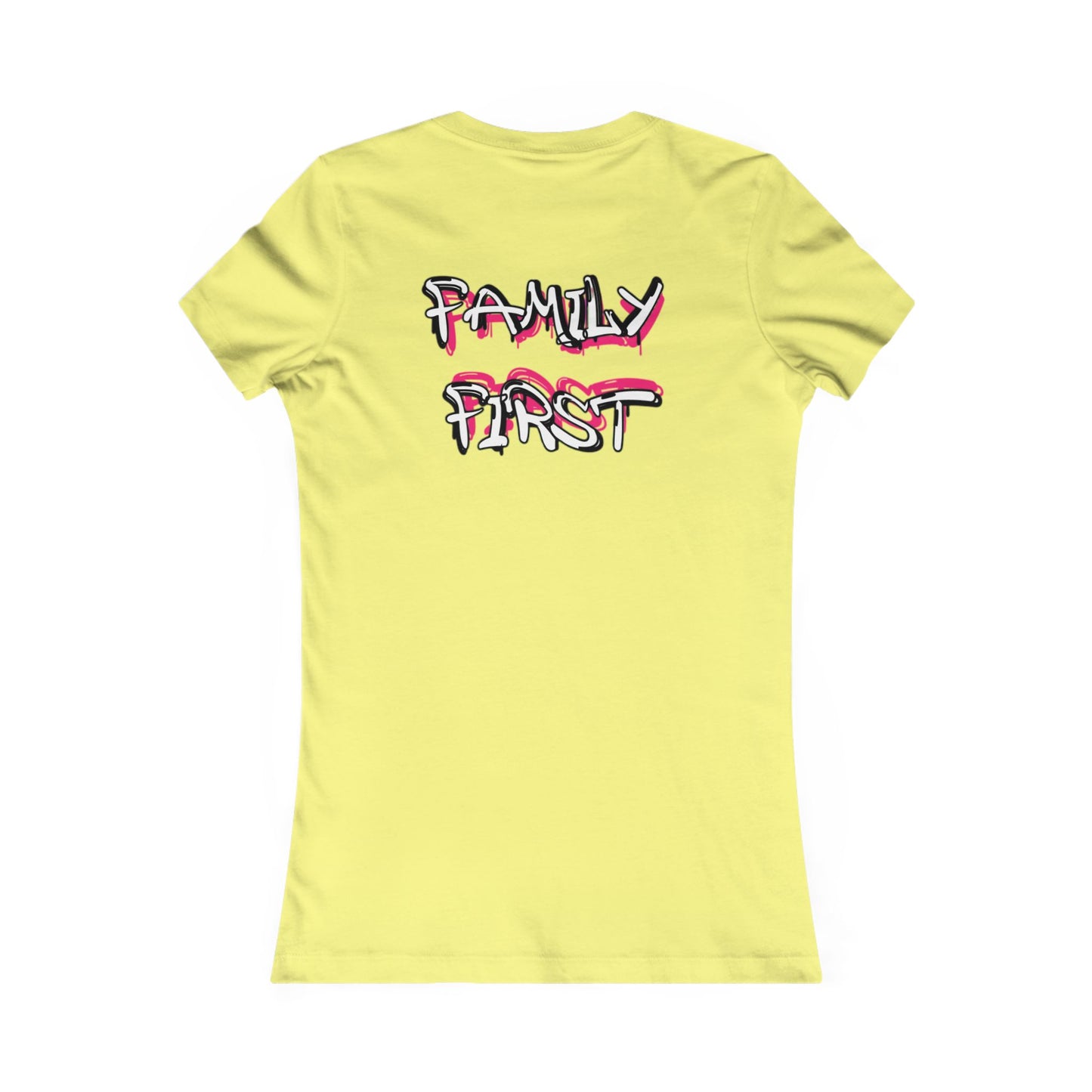 "Family First" Women's Fitted Tee