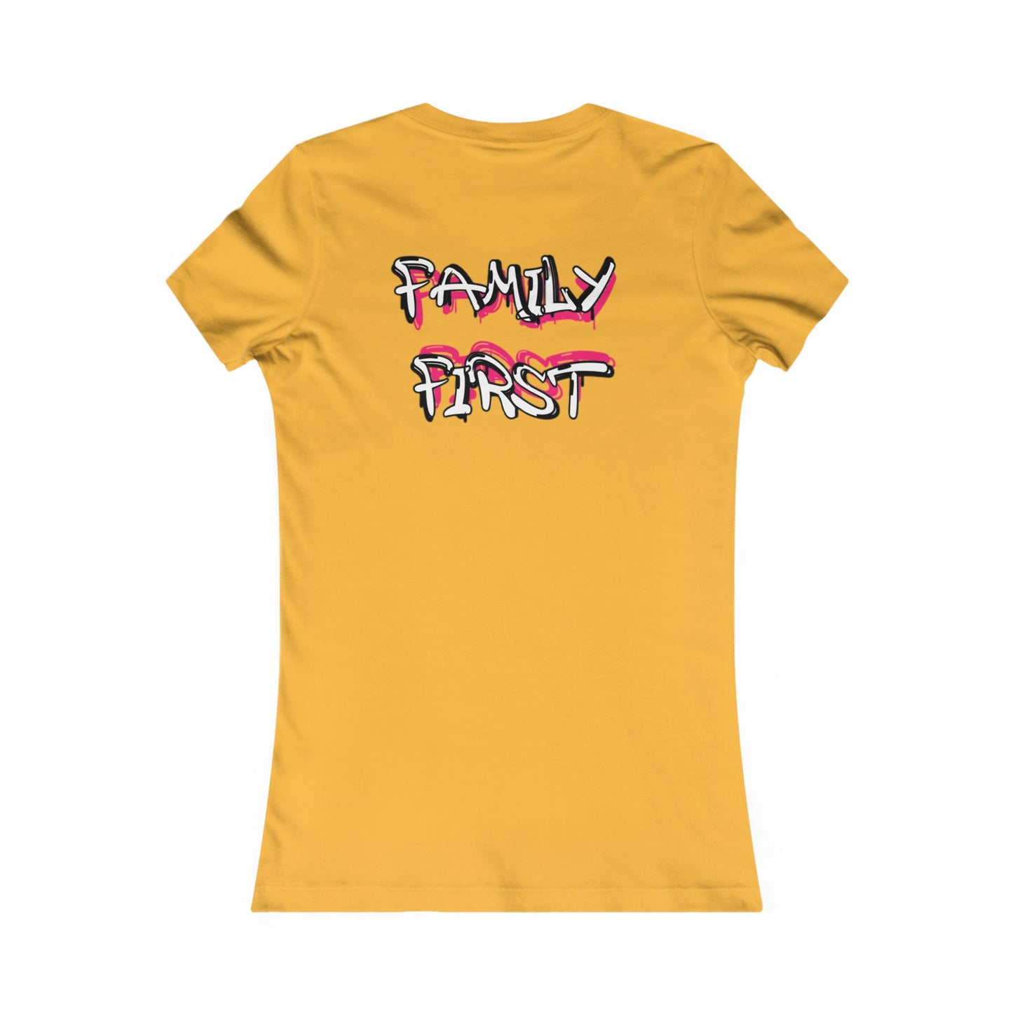 "Family First" Women's Fitted Tee