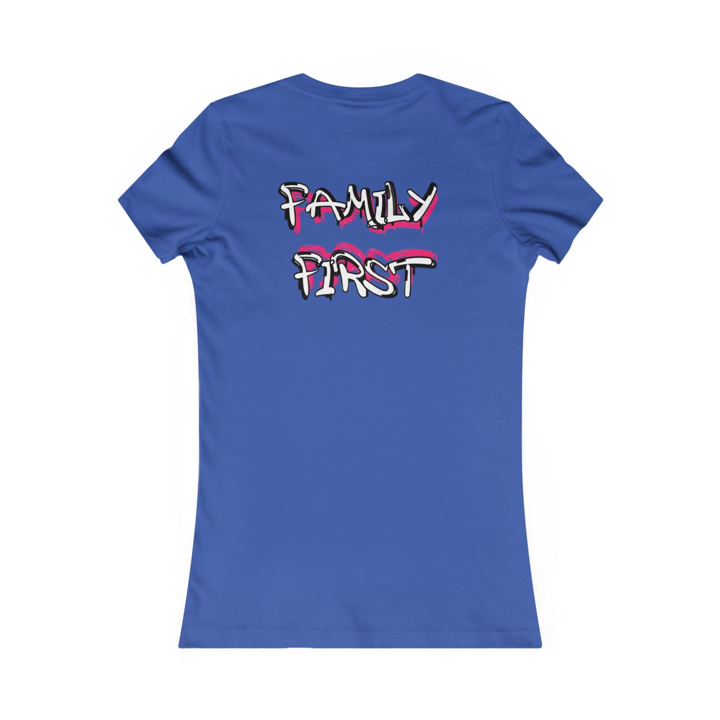 "Family First" Women's Fitted Tee