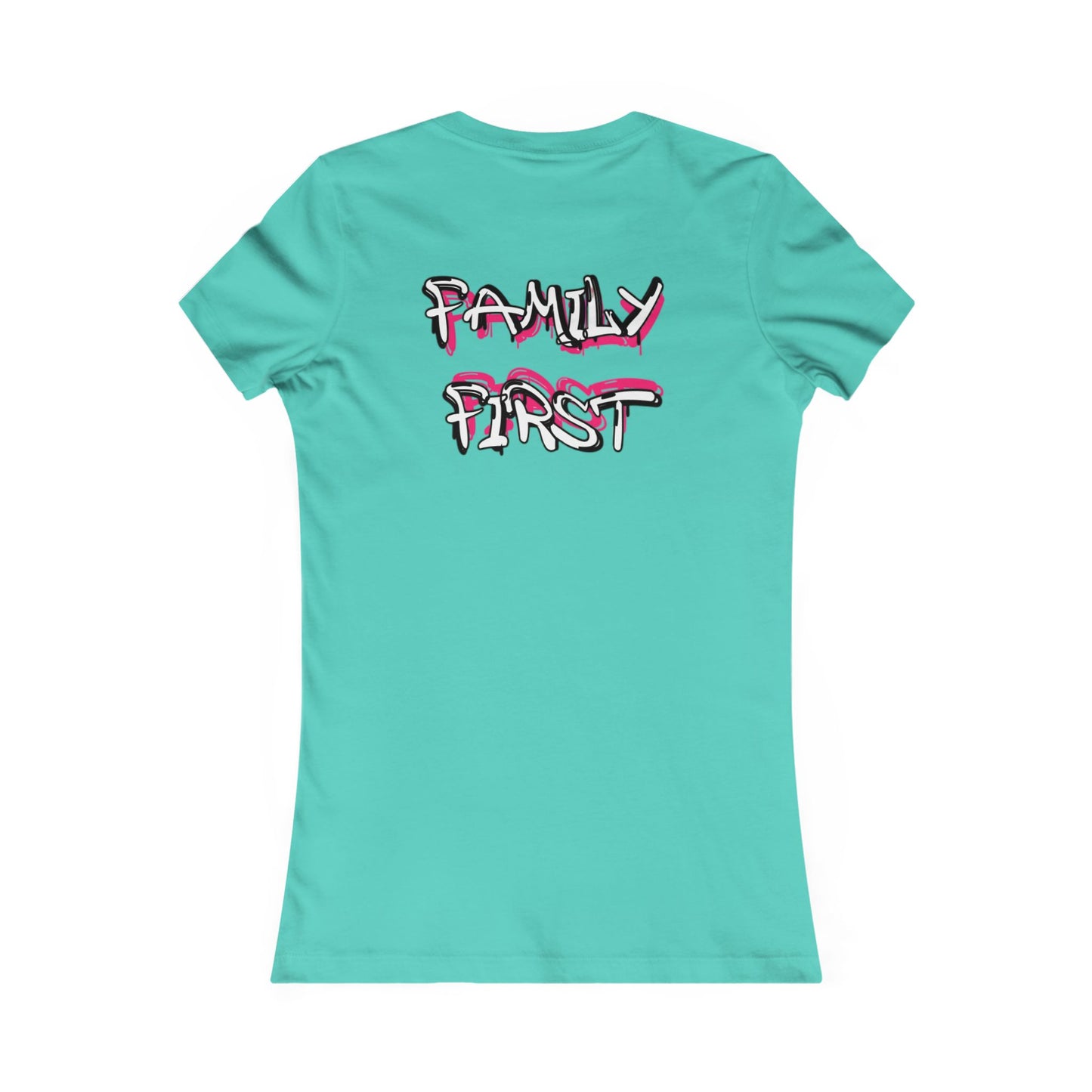 "Family First" Women's Fitted Tee