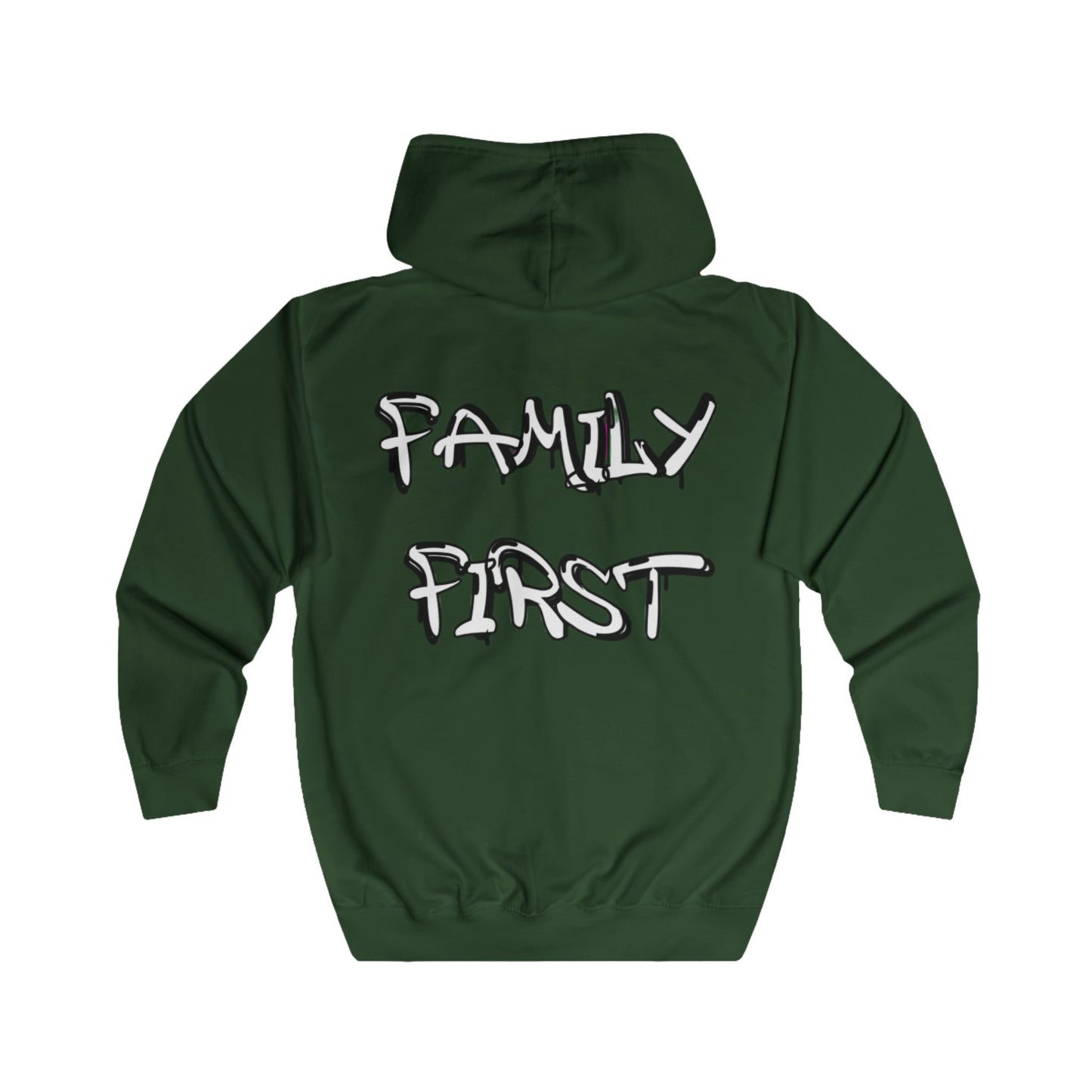 "Family First" Zip Up Hoodie