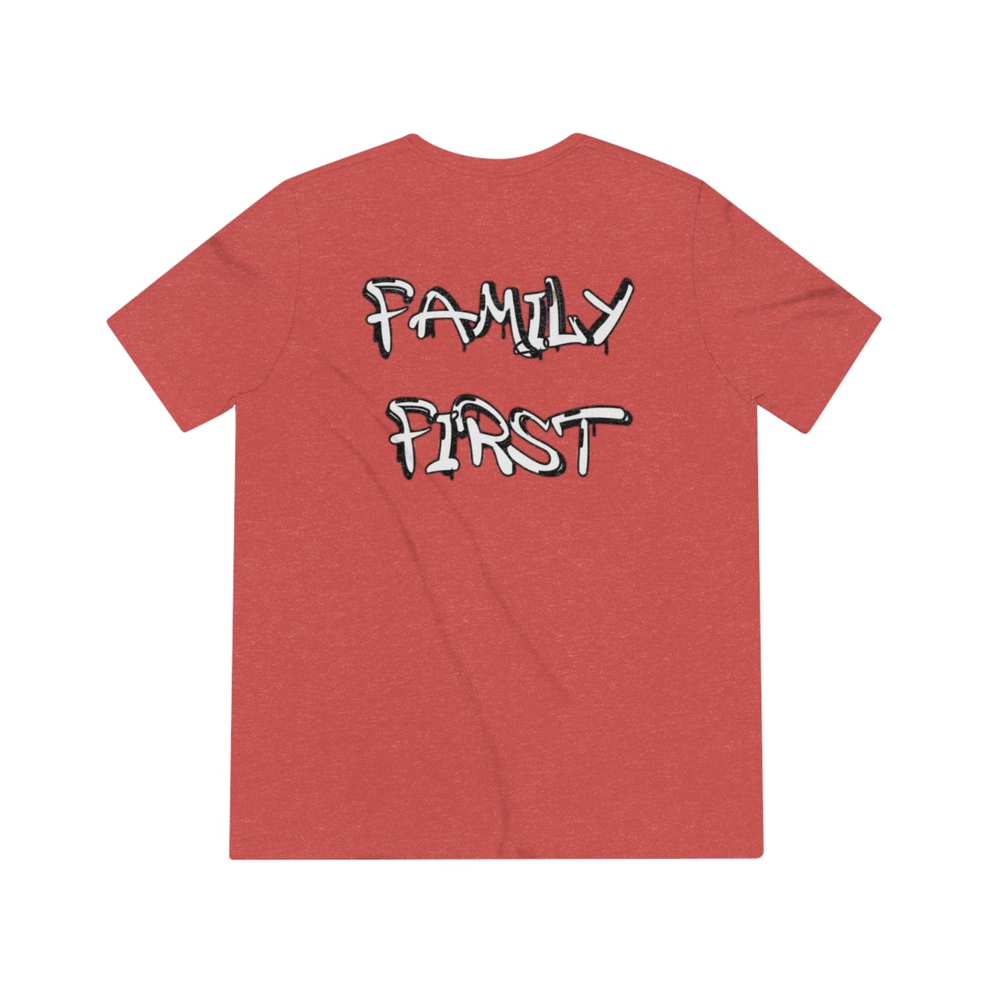"Family First" Unisex Tri-Blend Tee