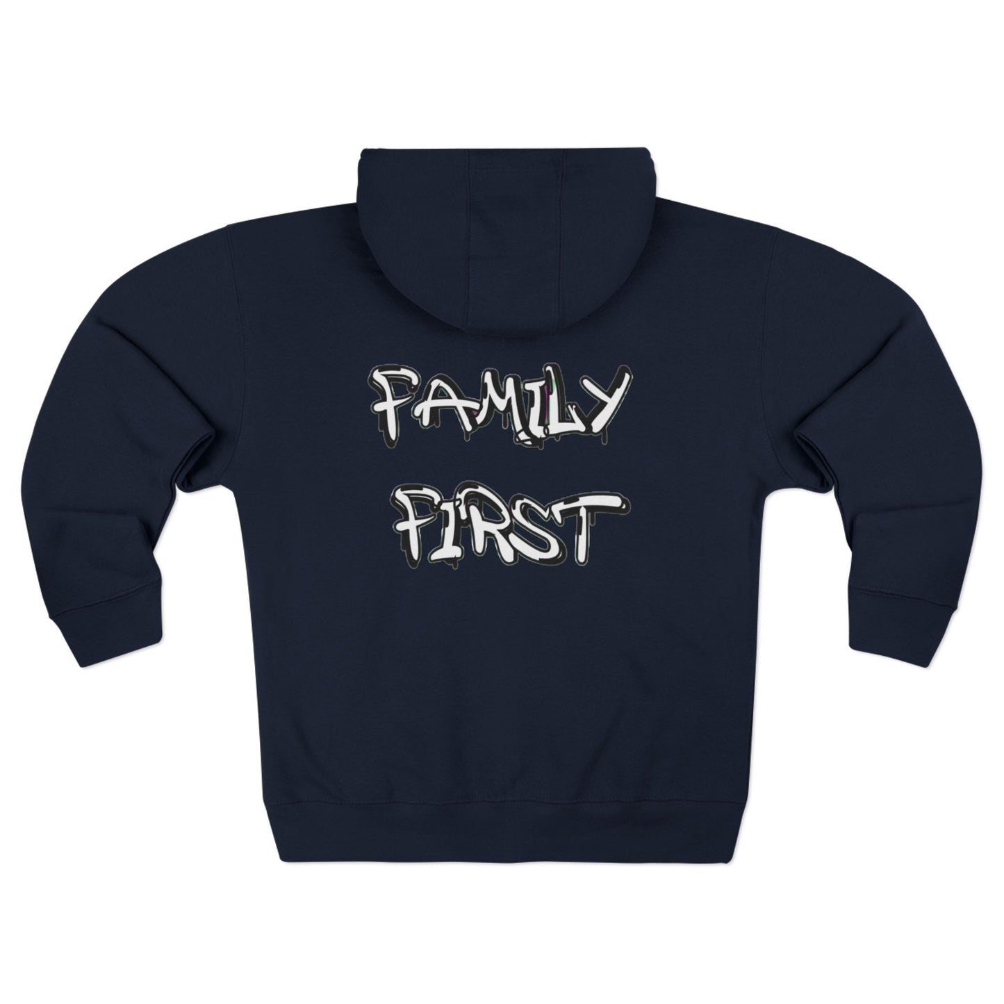 "Family First" Zip Up Hoodie