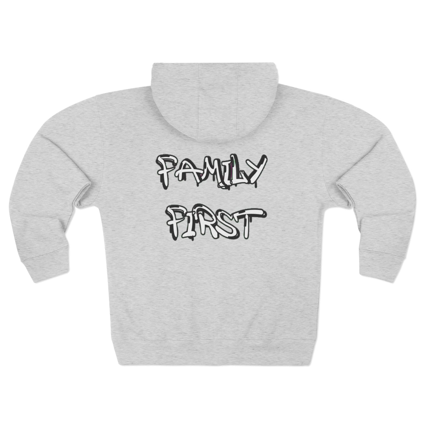 "Family First" Zip Up Hoodie