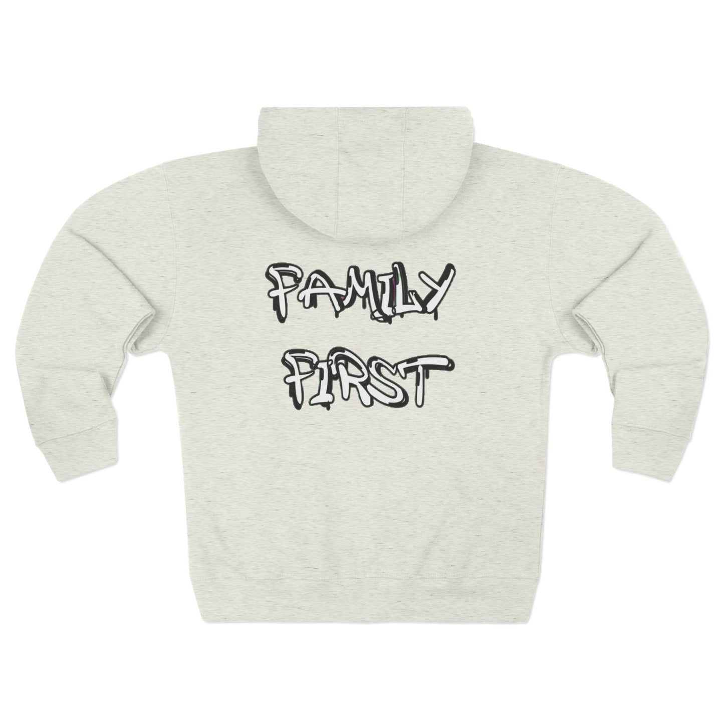 "Family First" Zip Up Hoodie