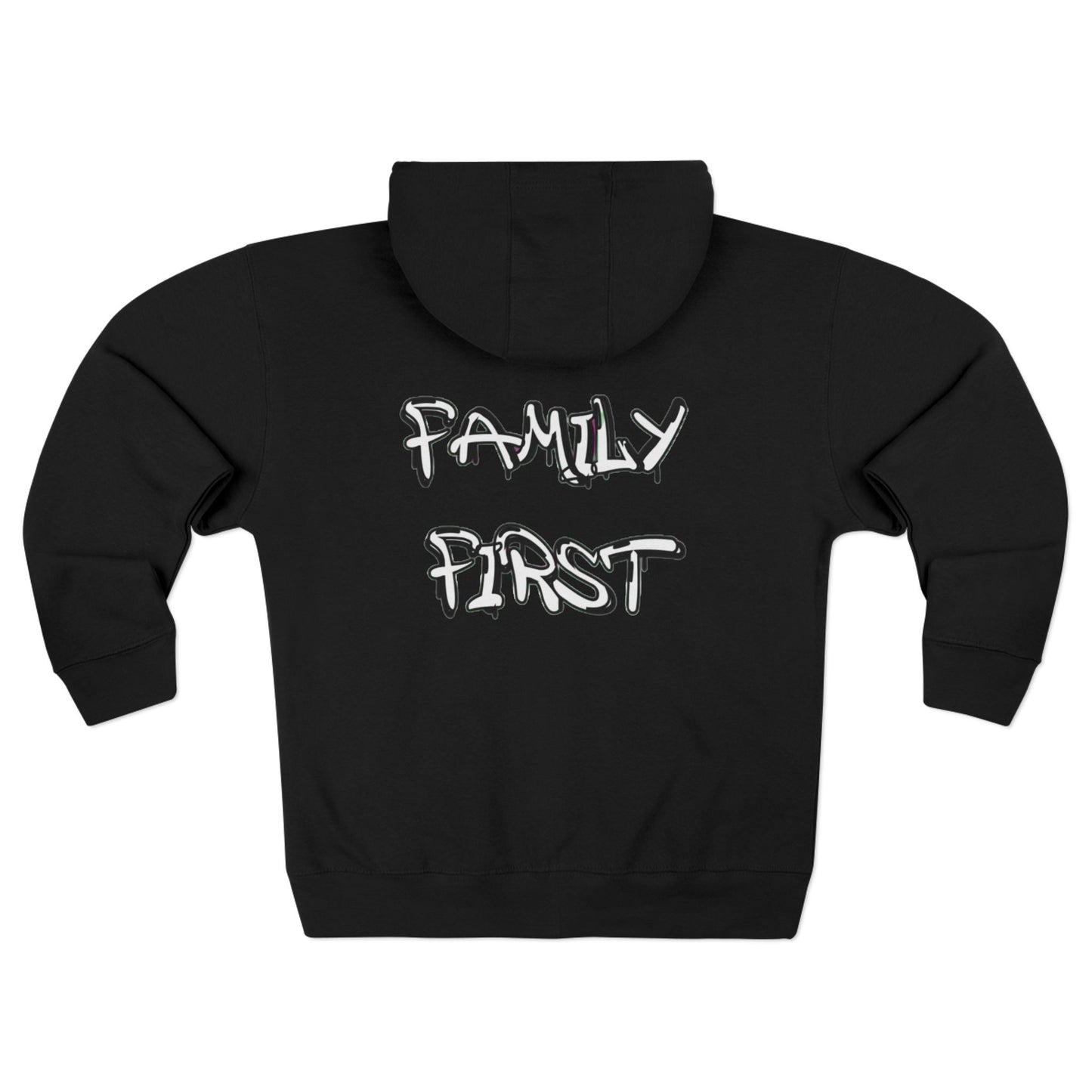 "Family First" Zip Up Hoodie