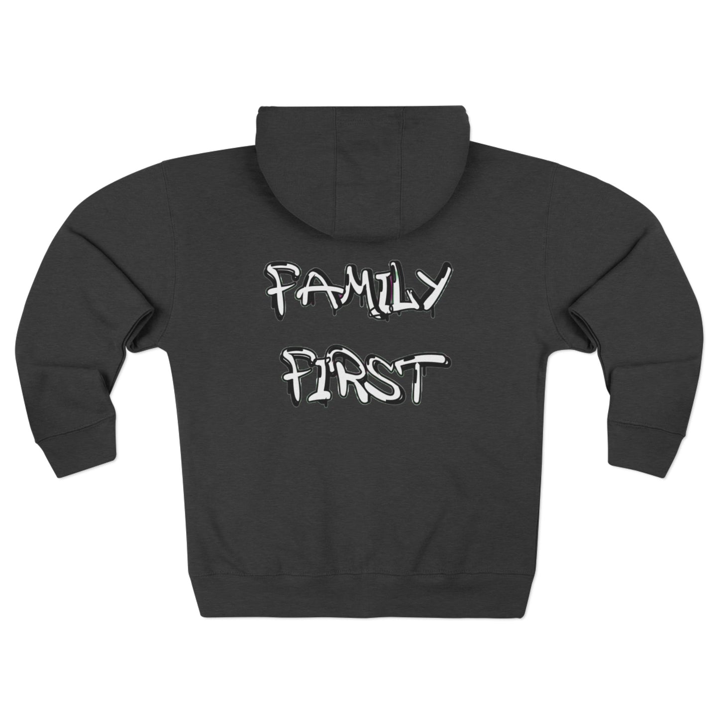 "Family First" Zip Up Hoodie